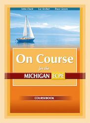 On Course For The Michigan ECPE + Companion