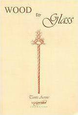 Wood to Glass