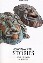 How Plays Tell Stories