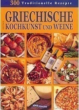 Griechische Kochkunst und Weine