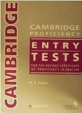 Cambridge Proficiency Entry Tests