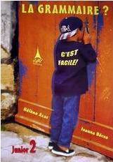 La grammaire? C' est facile!
