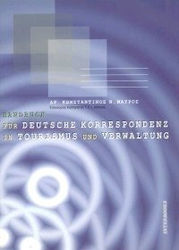 Handbuch für Deutsche Korrespondenz in Tourismus und Verwaltung