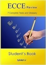 ECCE Review, 7 Complete Tests and Glossary