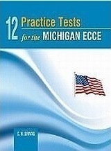 12 Practice Tests for the ECCE: Student's Book