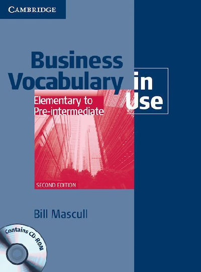 BUSINESS VOCABULARY IN USE ELEMENTARY + PRE-INTERMEDIATE Student 's Book (+ CD-ROM) W/A 2nd edition