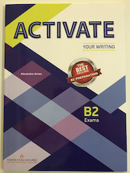 ACTIVATE YOUR WRITING B2 STUDENT'S BOOK