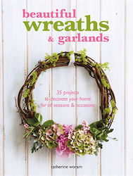 Woram Catherine - Beautiful Wreaths & Garlands