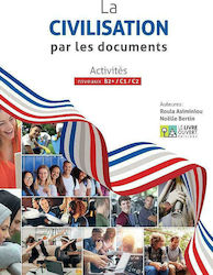 La Civilisation par les Documents, Livre de l' élève