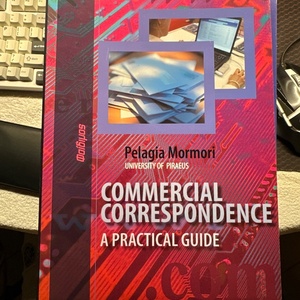 Commercial Correspondence, A Practical Guide