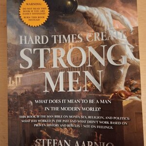 Hard Times Create Strong Men Carpenter's Son Publishing Paperback Softback