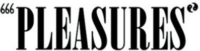 Pleasures