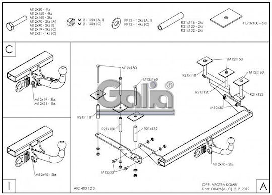 Galia Automatic Tow Hook Car Opel Vectra Kombi 2003 - 2008 Automatic Maximum Towing Weight 1700kg