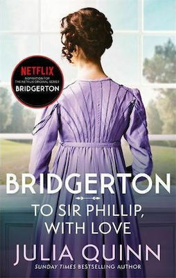 Bridgerton 5: to Sir Phillip, With Love, Eloise's Geschichte