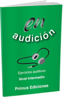 En Audicion Ejercicios Auditivos Intermedio (+CD), Nueva Edicion