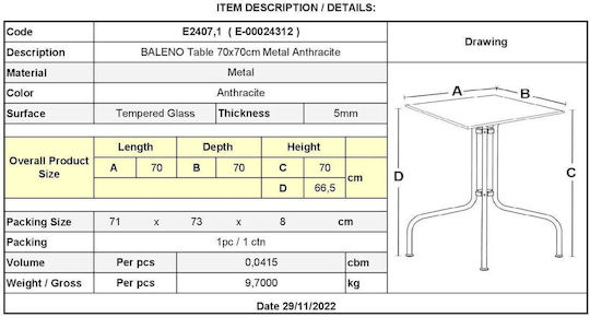 Baleno Outdoor Dinner Free Standing Table with Glass Surface and Metal Frame Gray 70x70x70cm