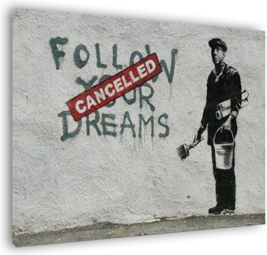 I-gallery Follow Your Dreams Πίνακας Αντίγραφο του Banksy σε Καμβά 50x35cm