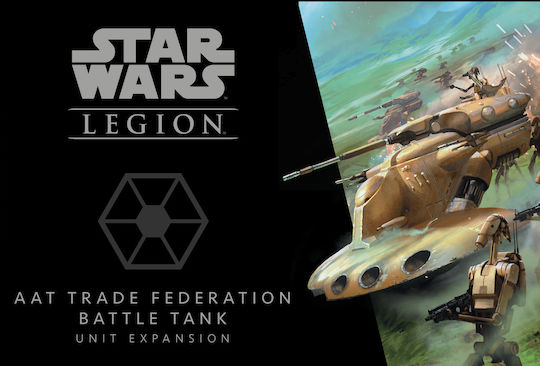 Game Expansion Star Wars Legion: AAT Trade Federation Battle Tank Unit for 2-4 Players 14+ Years Old (EN) Fantasy Flight