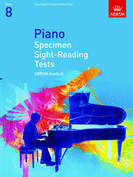 Piano Specimen Sight Reading Tests, Grade 8