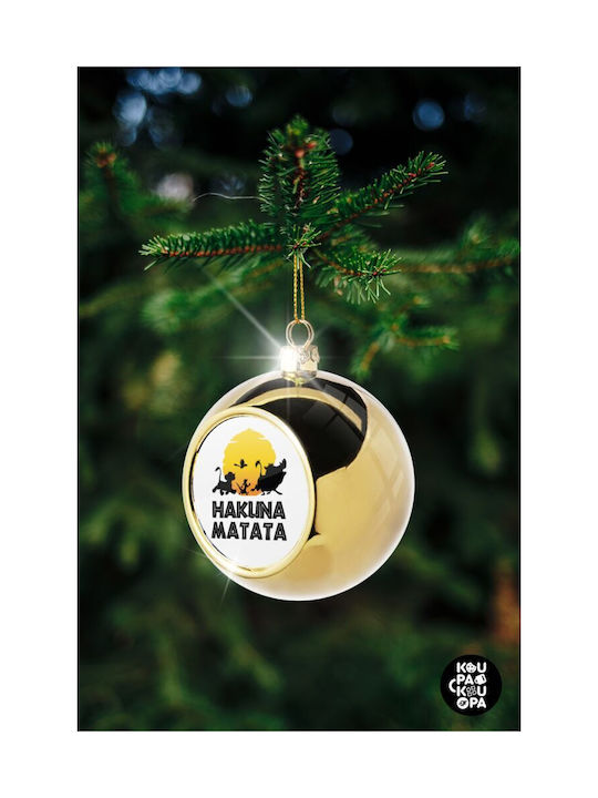 Hakuna Matata Weihnachtshänger Kugel Ornament Gold