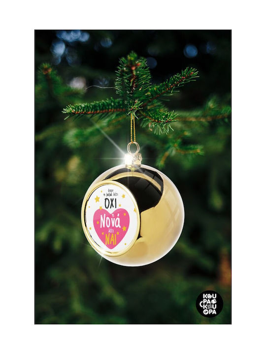 Η Νονά Λέει Ναι!!! Weihnachtshänger Kugel Ornament Gold