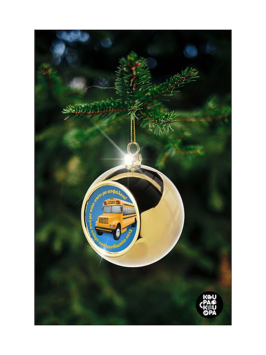 Στον Αγαπημένο Μου Οδηγό Σχολικού! Weihnachtshänger Kugel Ornament Gold