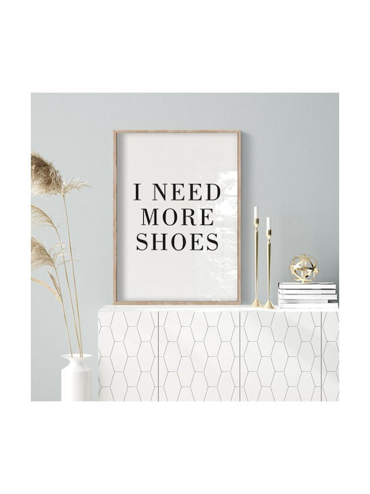 Walls Poster I Need More Shoes 60x90cm