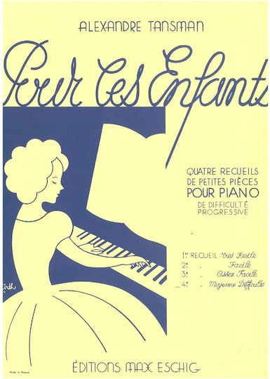 Max Eschig Tansman - Pour Les Enfants, Vol 4