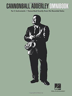 Hal Leonard Cannonball Adderley - Omnibook: For C Instruments Sheet Music for Wind Instruments