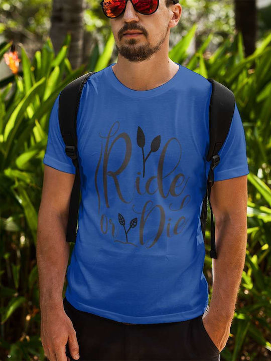 Ride Or Die T-shirt Blue Cotton