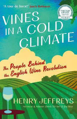 Vines In A Cold Climate