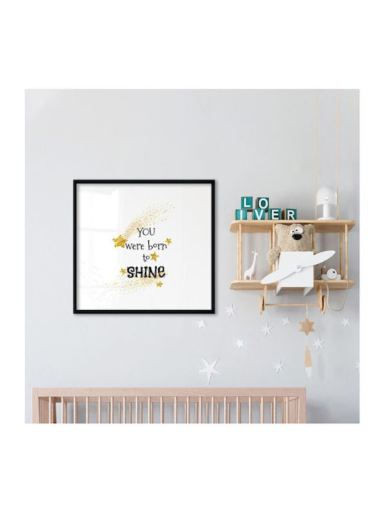 Αφίσες Poster Born To Shine Χαρτί 100x100cm