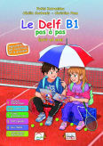 Le Delf B1 Pas A Pas Professeur Ecrit Et Oral