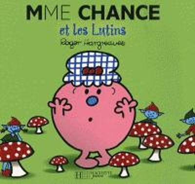 Monsieur Madame - Madame Chance Et Les Lutins