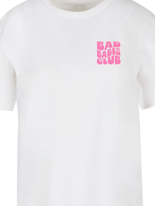 Bad Babes Club T-Shirt Weiß