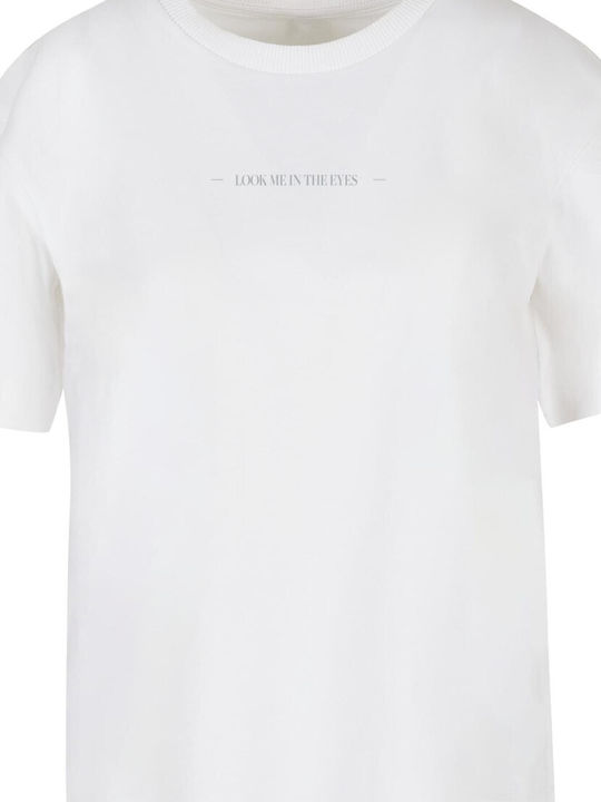 Look Me In Eyes T-Shirt Weiß