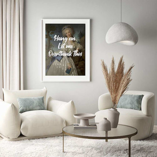 Quote Poster Let Me Overthink This Pst25196 50cm X 70cm Κορνίζα Σκούρο Φυσικό Ξύλου Καφέ