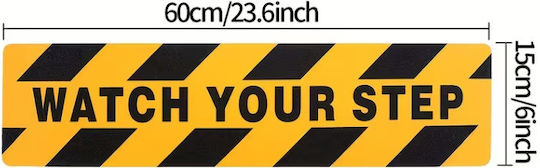 Αυτοκόλλητο Δαπέδου “watch Your Step ” 59.94 X 15.24cm