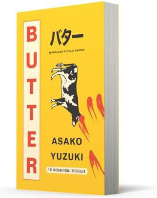Butter The No 1 Sunday Times Bestselling Sensation, Vol. 1 SUNDAY TIMES BESTSELLING SENSATION