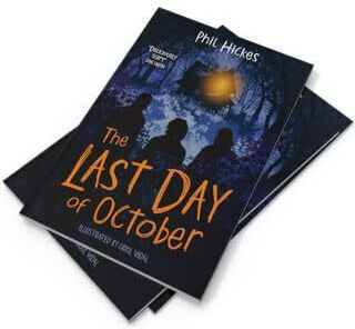 The Last Day Of October A Spine-tingling Middle-grade Horror Perfect For Halloween (dyslexia-friendly