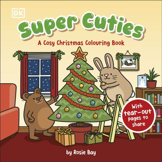 Super Cuties A Cosy Christmas Colouring Book Tear-Out Pages to Share 9780241775820