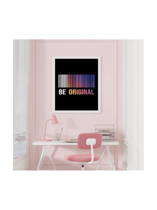 Quote Poster Be Original Pq182 21cm X 30cm White Wooden Frame
