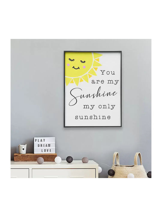 Παιδική Αφίσα You Are My Sunshine 50x40εκ.
