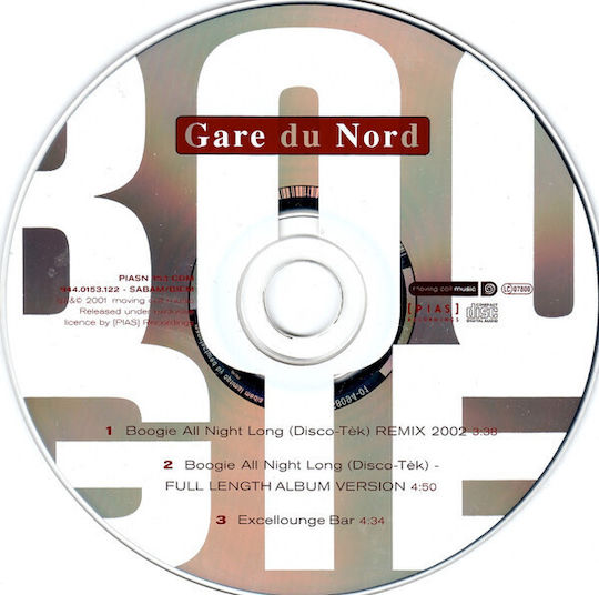 Gare Du Nord - Boogie All Night Long (disco-tèk) (remix 2002) CD Μουσικής