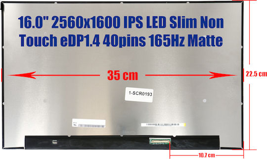 Laptop Screen 16" IPS LED Slim Touch 2560x1600 Matte 40 Pin for Laptop 1-SCR0193