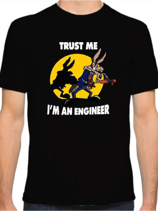 T Shirt Trust Me Im An Engineer T Shirt Trust Me Im An Engineer