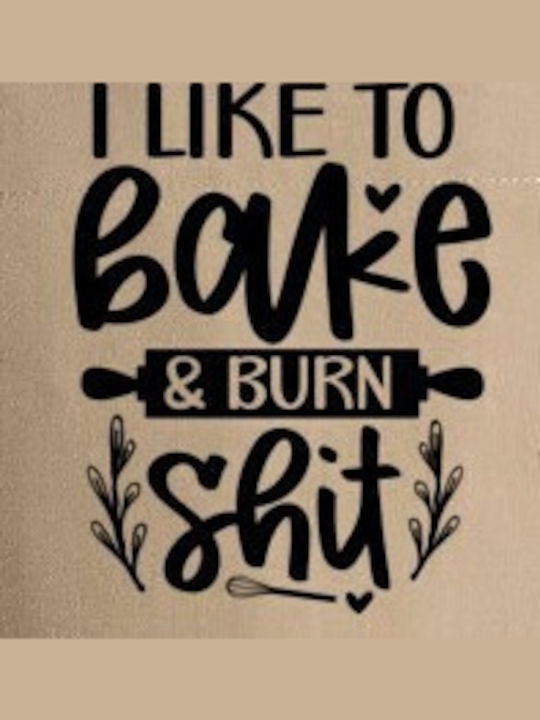 Pop Culture I Like To Bake And Burn Shit Brown Kitchen Apron 75x90cm P063232135F1