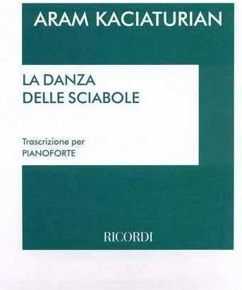 Ricordi Khachaturian - La Danza Delle Sciabole für Klavier