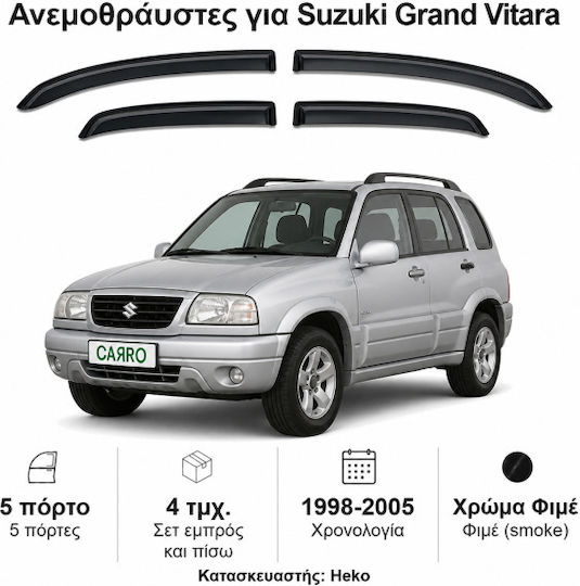 Heko Σετ Ανεμοθραύστες Αυτοκινήτου Μπροστινοί και Πίσω Σκούρο Φιμέ για Suzuki Grand Vitara 1998-2005 4τμχ