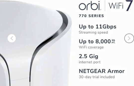 NetGear Orbi 770 WiFi Mesh Network Access Point Wi-Fi 7 Tri Band (2.4 & 5 & 6GHz) in Triple Kit